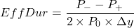 \[EffDur = \frac{P_- - P_+}{2 \times P_0 \times \Delta y}\]