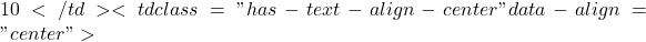 10</td><td class="has-text-align-center" data-align="center">