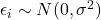\epsilon_i \sim N(0, \sigma^2)