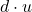 d \cdot u