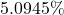 5.0945\%