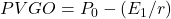PVGO = P_0 - (E_1 / r)