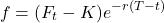 \[f = (F_t - K) e^{-r(T-t)}\]